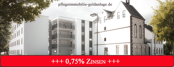 Vermögensaufbau KfW 55 Standard 0,75 % Prozent Zinsen € 5.000 Tilgungszuschuss Darlehen Pflegeimmobilie Bad Breisig