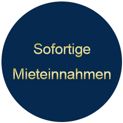 Sofortige Mieteinnahmen