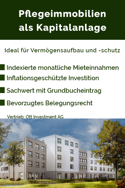 Pflegeimmobilien als Kapitalanlage, indexierte monatliche Mieteinnahmen, inflationsgeschützte Investition, Sachwert mit Grundbucheintrag, bevorzugtes Belegungsrecht, Carestone Vertrieb Ott Investment AG